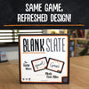 BLANK SLATE™