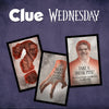 CLUE®: Wednesday